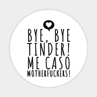 me caso motherfuckers casarse bodas español Magnet